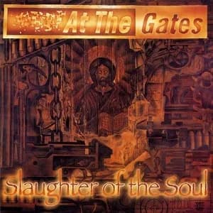 Slaughter of the Soul by At the Gates album cover