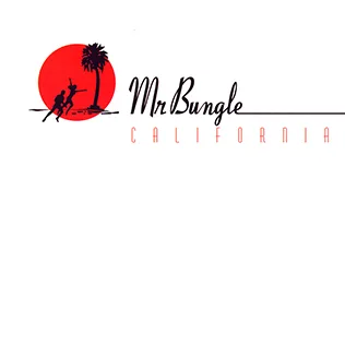 California by Mr. Bungle album cover