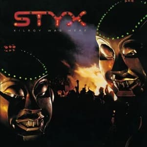 Kilroy Was Here by Styx album cover