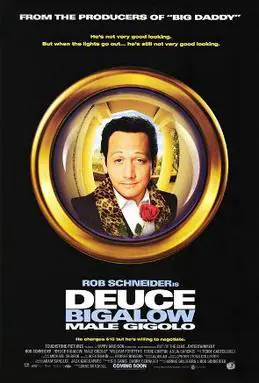 Deuce Bigalow poster or key art